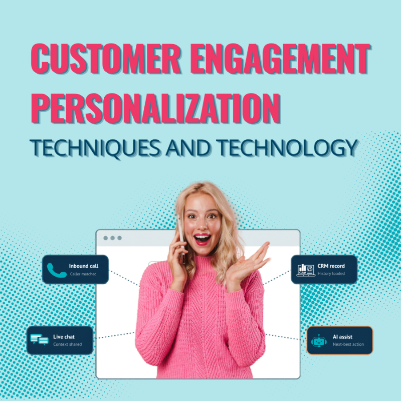 Customer Engagement Personalization